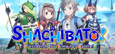 Shachibato! President, It's Time for Battle!